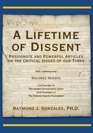 Cover of the book A Lifetime of Dissent by August Franza