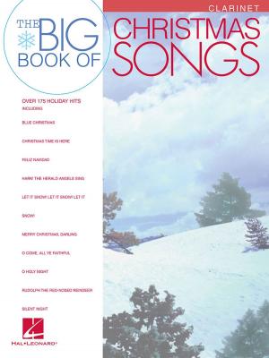 Cover of the book Big Book of Christmas Songs for Clarinet by Hal Leonard Corp.