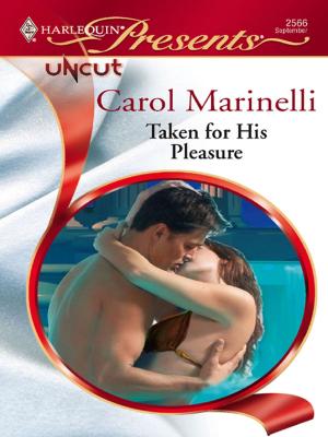 Cover of the book Taken for His Pleasure by Cathy Gillen Thacker