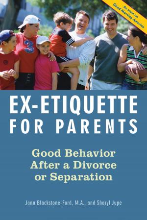 Cover of the book Ex-Etiquette for Parents by Julia Antopol Hirsch