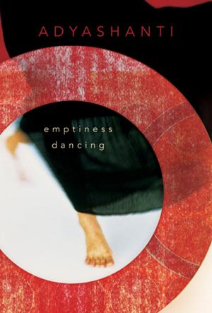 Cover of the book Emptiness Dancing by Marilyn Schlitz, PhD