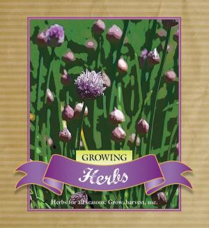 Cover of the book Growing Herbs by Anonymous