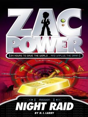 Cover of the book Zac Power: Night Raid by Tiffany Mandrake