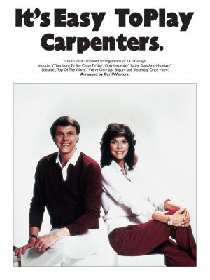 Cover of the book It's Easy to Play Carpenters by Wise Publications