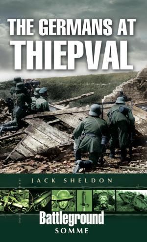 Cover of the book The Germans at Thiepval by Bob Carruthers