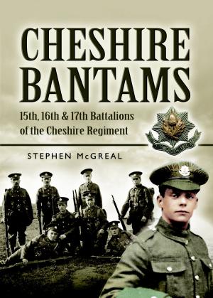 Cover of the book Cheshire Bantams by Sir Robert Thompson KBE CMG DSO MC
