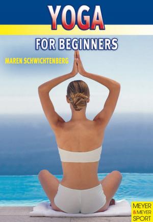 Cover of the book Yoga for Beginners by Ron Chepesiuk