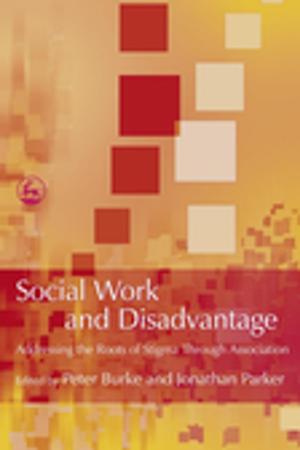 Cover of the book Social Work and Disadvantage by Natalie Lackenby, Jill Hughes, Jonathan Monk