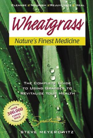 Book cover of Wheatgrass: Nature's Finest Medicine