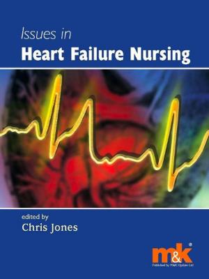 bigCover of the book Issues in Heart Failure Nursing by 