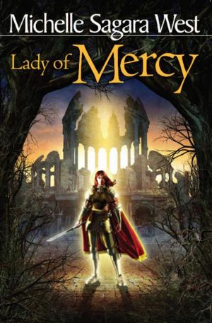 Cover of the book Lady of Mercy by M. Benjamin Woodall