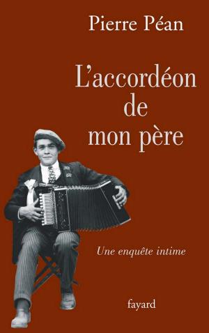 Cover of the book L'accordéon de mon père by Suzanna Stanbury