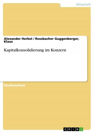 Cover of the book Kapitalkonsolidierung im Konzern by Anonym