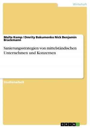 Cover of the book Sanierungsstrategien von mittelständischen Unternehmen und Konzernen by Sean Bennett