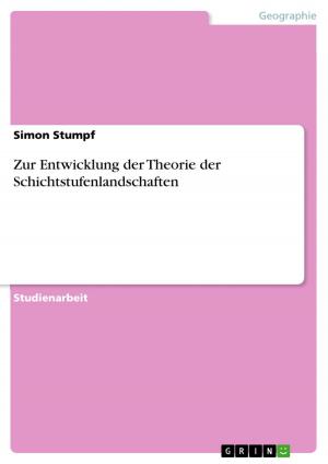 Cover of the book Zur Entwicklung der Theorie der Schichtstufenlandschaften by Dana Stechbart