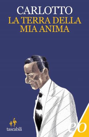 Cover of the book La terra della mia anima by J.D. Barker, Dacre Stoker