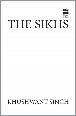 Cover of the book The Sikhs by Geetanjali Shree