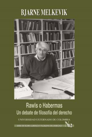 Cover of the book Rawls o Habermas: un debate de filosofía del derecho by Jan-R. Sieckmann
