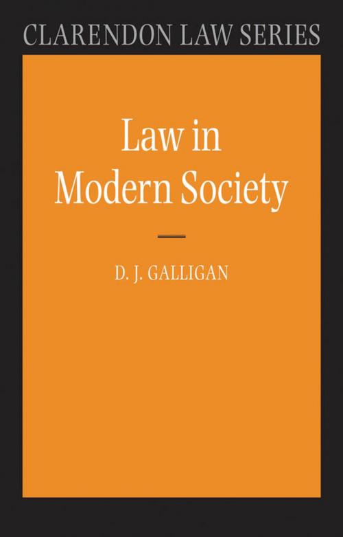 Cover of the book Law in Modern Society by Denis Galligan, OUP Oxford