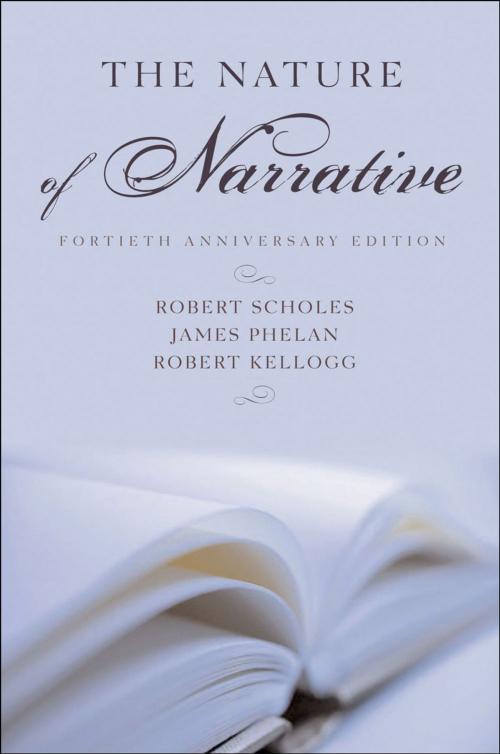 Cover of the book The Nature of Narrative by Robert Scholes, James Phelan, Robert Kellogg, Oxford University Press
