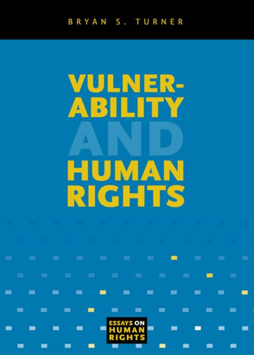 Cover of the book Vulnerability and Human Rights by Bryan S. Turner, Penn State University Press