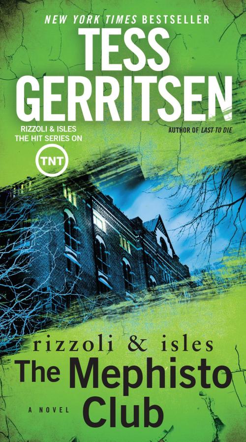 Cover of the book The Mephisto Club by Tess Gerritsen, Random House Publishing Group