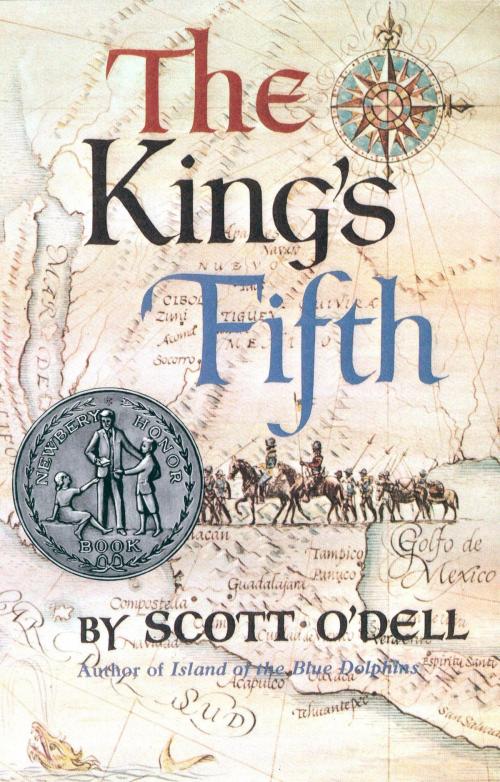 Cover of the book The King's Fifth by Scott O'Dell, HMH Books