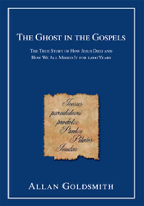 Cover of the book The Ghost in the Gospels by Leon Zitzer, iUniverse