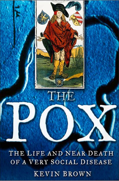 Cover of the book Pox by Kevin Brown, The History Press
