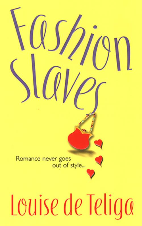 Cover of the book Fashion Slaves by Louise deTeliga, Kensington Books