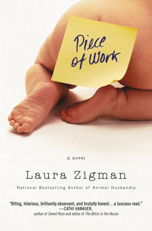 Cover of the book Piece of Work by Laura Zigman, Grand Central Publishing