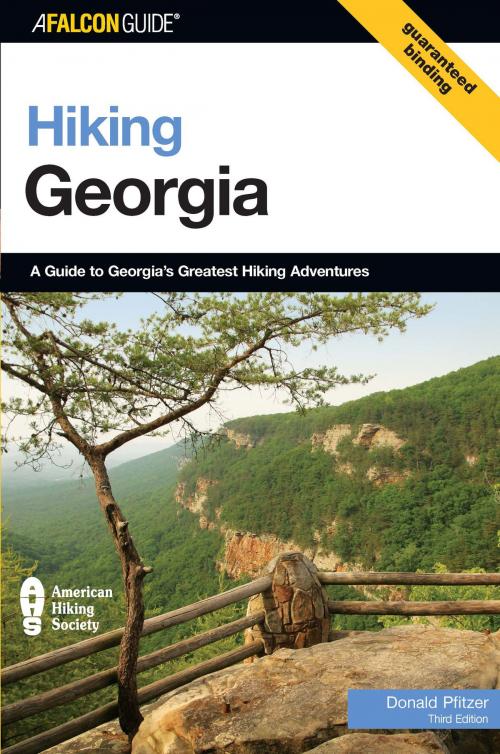Cover of the book Hiking Georgia, 3rd by Donald Pfitzer, FalconGuides