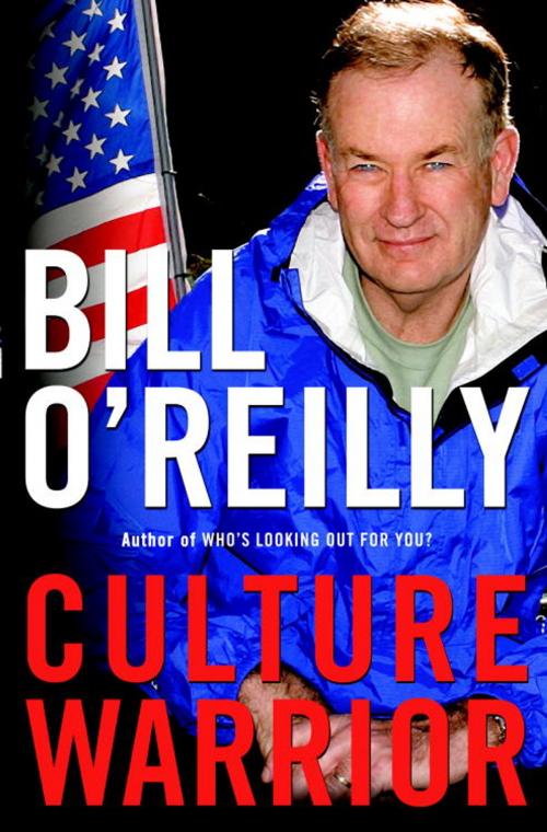 Cover of the book Culture Warrior by Bill O'Reilly, Crown/Archetype