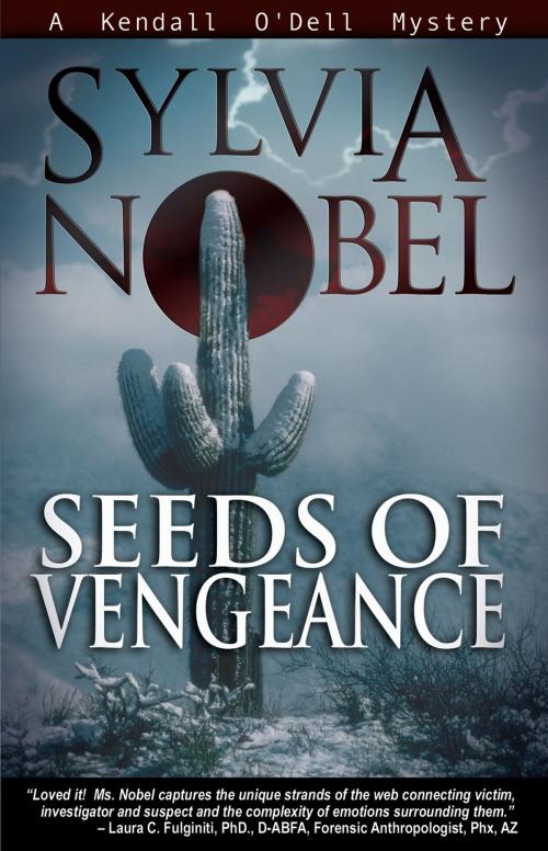 Cover of the book Seeds of Vengeance by Sylvia Nobel, Nite Owl Books