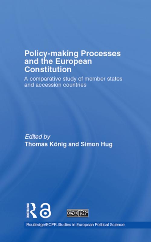Cover of the book Policy-Making Processes and the European Constitution by , Taylor and Francis