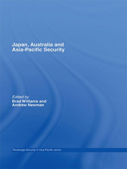 Cover of the book Japan, Australia and Asia-Pacific Security by , Taylor and Francis