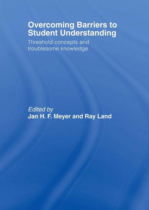 Cover of the book Overcoming Barriers to Student Understanding by Jan Meyer, Ray Land, Taylor and Francis