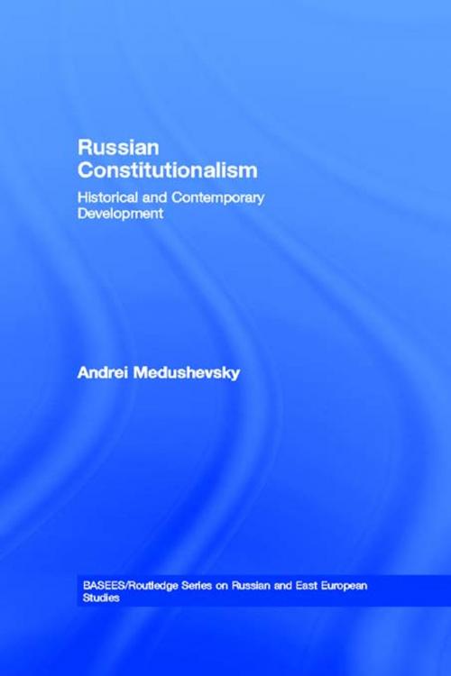 Cover of the book Russian Constitutionalism by Andrei Medushevsky, Taylor and Francis