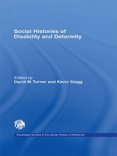 Cover of the book Social Histories of Disability and Deformity by , Taylor and Francis
