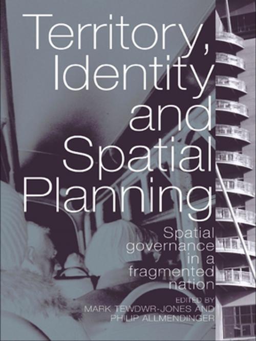 Cover of the book Territory, Identity and Spatial Planning by , Taylor and Francis