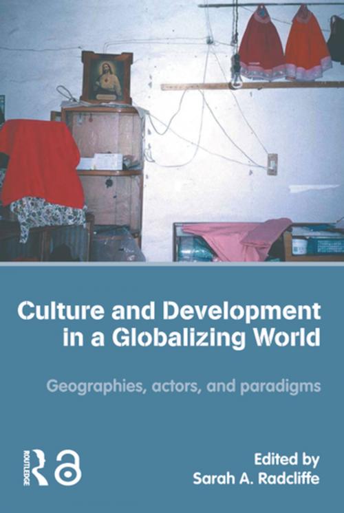 Cover of the book Culture and Development in a Globalizing World by , Taylor and Francis