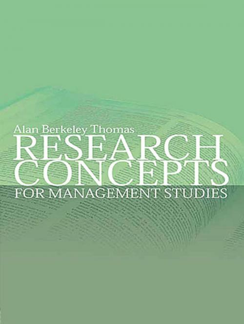 Cover of the book Research Concepts for Management Studies by Alan Berkeley Thomas, Taylor and Francis