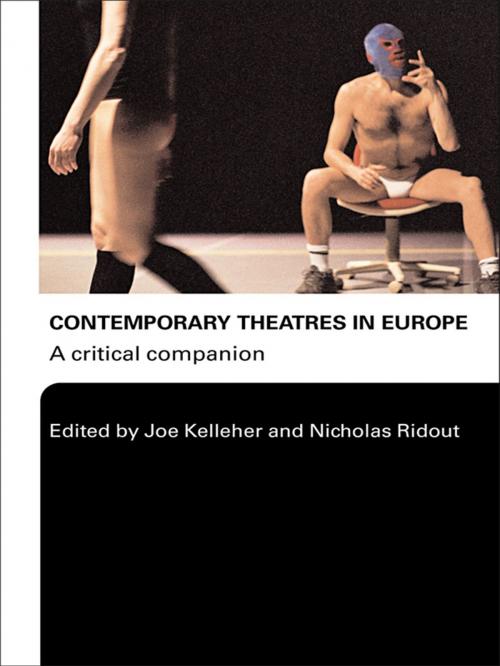 Cover of the book Contemporary Theatres in Europe by , Taylor and Francis