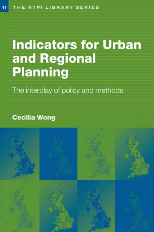 Cover of the book Indicators for Urban and Regional Planning by Cecilia Wong, Taylor and Francis