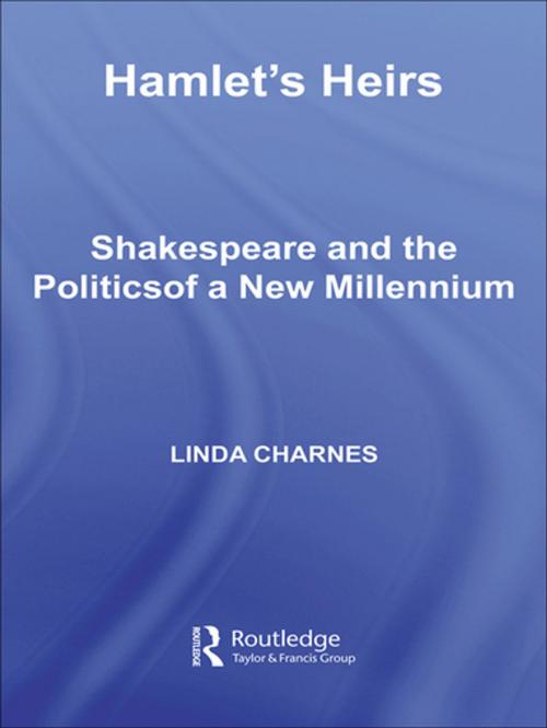 Cover of the book Hamlet's Heirs by Linda Charnes, Taylor and Francis