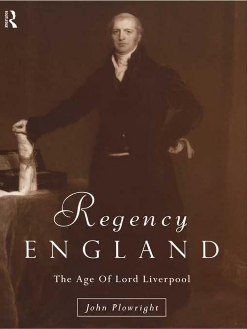 Cover of the book Regency England by John Plowright, Taylor and Francis