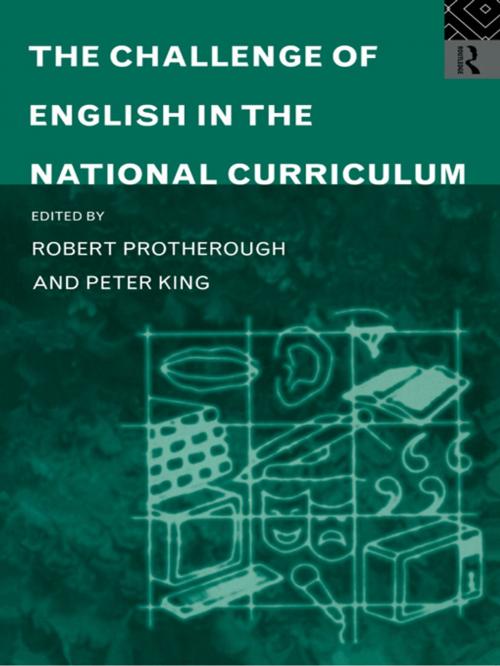 Cover of the book The Challenge of English in the National Curriculum by , Taylor and Francis