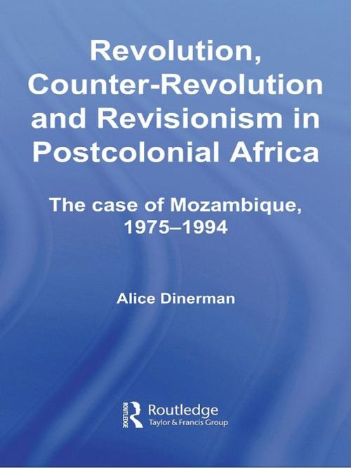 Cover of the book Revolution, Counter-Revolution and Revisionism in Postcolonial Africa by Alice Dinerman, Taylor and Francis