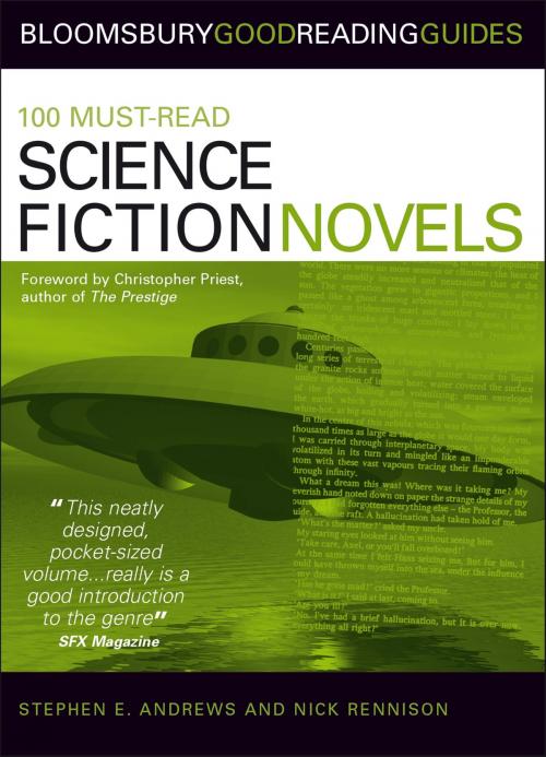Cover of the book 100 Must-read Science Fiction Novels by Nick Rennison, Stephen E. Andrews, Bloomsbury Publishing