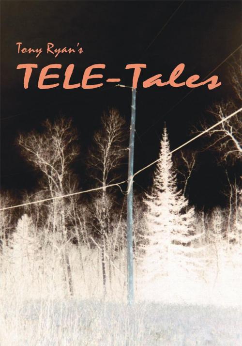Cover of the book Tele-Tales by Tony Ryan, Trafford Publishing
